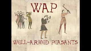WAP - Well-Armed Peasants - Medieval Cover, Vocal w/ Lyrics(@beedlethebardcore @stantough instrum.)