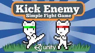 Unity 2D Tutorial About How To Kick Enemy In Simple Fight Game Using Animation.