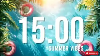 15 MINUTE SUMMER VIBES ☀️ COUNTDOWN TIMER | UPBEAT MUSIC | STUDYING / CLASSROOM TIMER / CLEANING