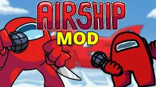 Friday night Funkin Among Us Airship Mod - Showcase