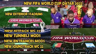 NEW FIFA WORLD CUP QATAR 2022 AIO V0.9.1 || SPECIAL UPDATES || FOR PES 2021 ( PC ) || SIDER ONLY