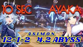 AYAKA 12-1-2 in 10 SEC - A.S.I.M.O.N. - 4.2 Abyss