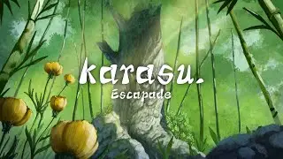karasu. - Escapade 🎋 | Full Album