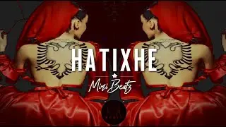 HATIXHE | Albanian Trap Beat / Albanian Trap Remix | Prod MiriBeatz