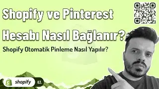 Shopify ve Pinterest Nasıl Bağlanır? Shopify Otomatik Pinleme Nasıl Yapılır?