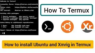 How to install Ubuntu and Xmrig in Termux|make your phone a crypto miner|⚠️📱✅