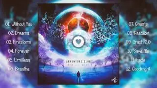 Adventure Club - Red // Blue (2016) [FULL ALBUM]