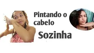 PINTANDO O CABELO DE CASTANHO*sozinha
