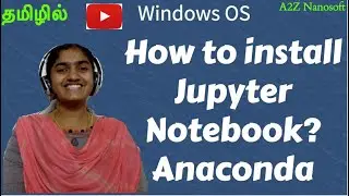 How to install Jupyter notebook in windows?  How to install anaconda navigator in Windows 10, 8 etc?