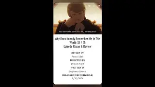 Why Does Nobody Remember Me In This World: S1 E5 - Recap/ Review (Short)