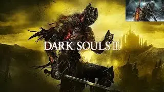 #12 {Dark Souls 3} With the Steam Controller Live Stream