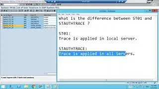 SAP Security FAQ5 | What is the difference between ST01 and STAUTHTRACE T-codes? | SAP Trace