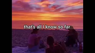 P!nk - All I know so far (lyrics)