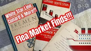 Flea Market Finds!!!  - Ocean Liner memorabilia Cunard White Star Lines, SS Baltic and SS Bremen