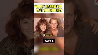 woody Harrelson Dating History #shorts