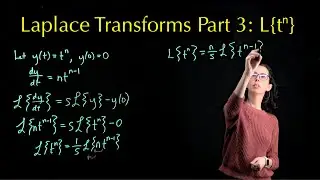 Laplace Transforms 3: The Laplace transform of t^n