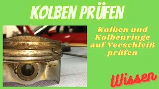 Kolbenringe ausbauen und Höhenspiel messen