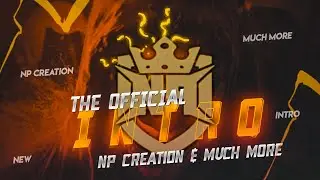 My New Intro || Np Creation & Much More || New Intro || Np Creation & Much More New Intro