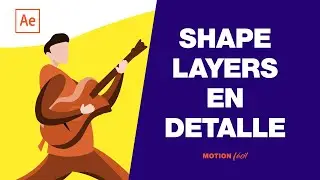 Entiende de una vez las SHAPE LAYERS capas de forma AFTER EFFECTS TUTORIAL