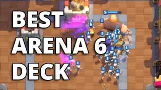Clash Royale - Best Arena 6 Deck - Push to Royal Arena with Level 5-6 account!