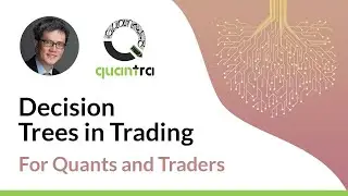 Decision Tree in Python | Decision Tree for Trading | Machine Learning Algorithms | Quantra