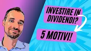 5 Reasons to INVEST in DIVIDENDS