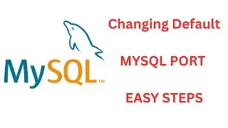 🔧 How to Change MySQL Default Port | MySQL Port Configuration Guide