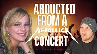 The Morgan Harrington Story | Taken From a Metallica Concert