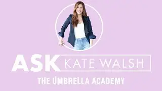 Ask Kate Walsh | The Umbrella Academy | Kate Walsh