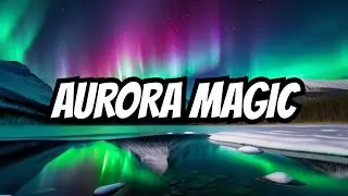 The Aurora: Nature's Most Spectacular Light Show