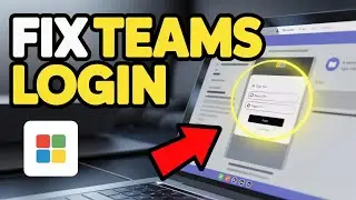 How to Fix Microsoft Teams Login Problems – Organization and Account Errors