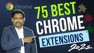 75 🔥  Best Chrome Extensions 2022 | Top 75 Google Chrome Web Store apps | Cool Productivity Add-ons
