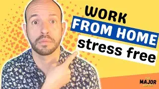 Unlock the Secrets to Working From Home... Stress-Free!