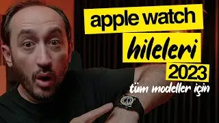 APPLE WATCH | BİLİNMEYEN ÖZELLİKLERİ | 2023