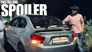 INSTALLING RACING SPOILER IN HONDA CITY I-VTEC🔥 | DETAILED INSTRUCTIONS🔥 |