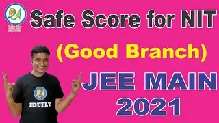 NIT Official Cutoff 2020| Safe Score For NIT|JEE Main 2021 Result