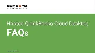 Hosted QuickBooks Cloud Desktop FAQs