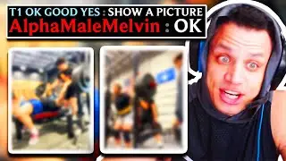 TYLER1: THIS IS ALPHA MALE MELVIN...