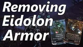 Warframe | Eidolon Hunter #3: Stripping Armor