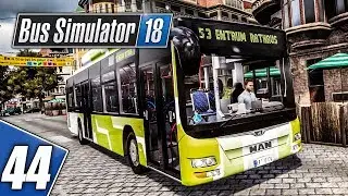 BUS SIMULATOR 18 #44: Im Erdgas-Bus MAN A21 bei der neuen Mission | BUS SIMULATOR 2018