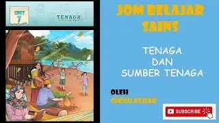 SAINS TAHUN 4 : TENAGA DAN SUMBER TENAGA by cikgu azhar aris  #eduwebtv #cikgootube