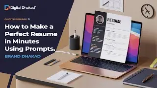 How to Make a Perfect Resume in Minutes Using Prompts