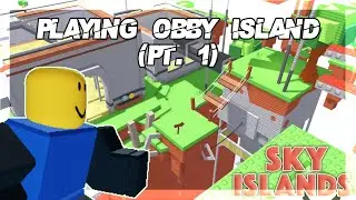 Playing Obby Island | ROBLOX Gameplay (Pt. 1 