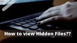 How to Hide Files and Folder in Windows PC
