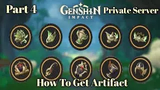 How to get artifact in genshin impact private server part 4