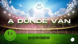 A Dónde Van - BORGES [PROD. DEIVER]