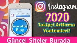 İNSTAGRAM TAKİPCİ HİLESİ 2020 - İNSTAGRAM TAKİPÇİ ARTTIRMA 2020
