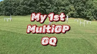 My 1st MultiGP GQ