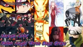Naruto AMV:(Fallen Angel--Three Days Grace)