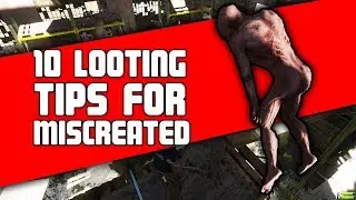 10 Looting Tips for Miscreated Update #53